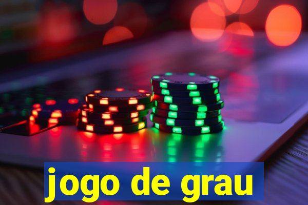 jogo de grau